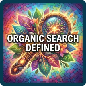 Organic Search Defined